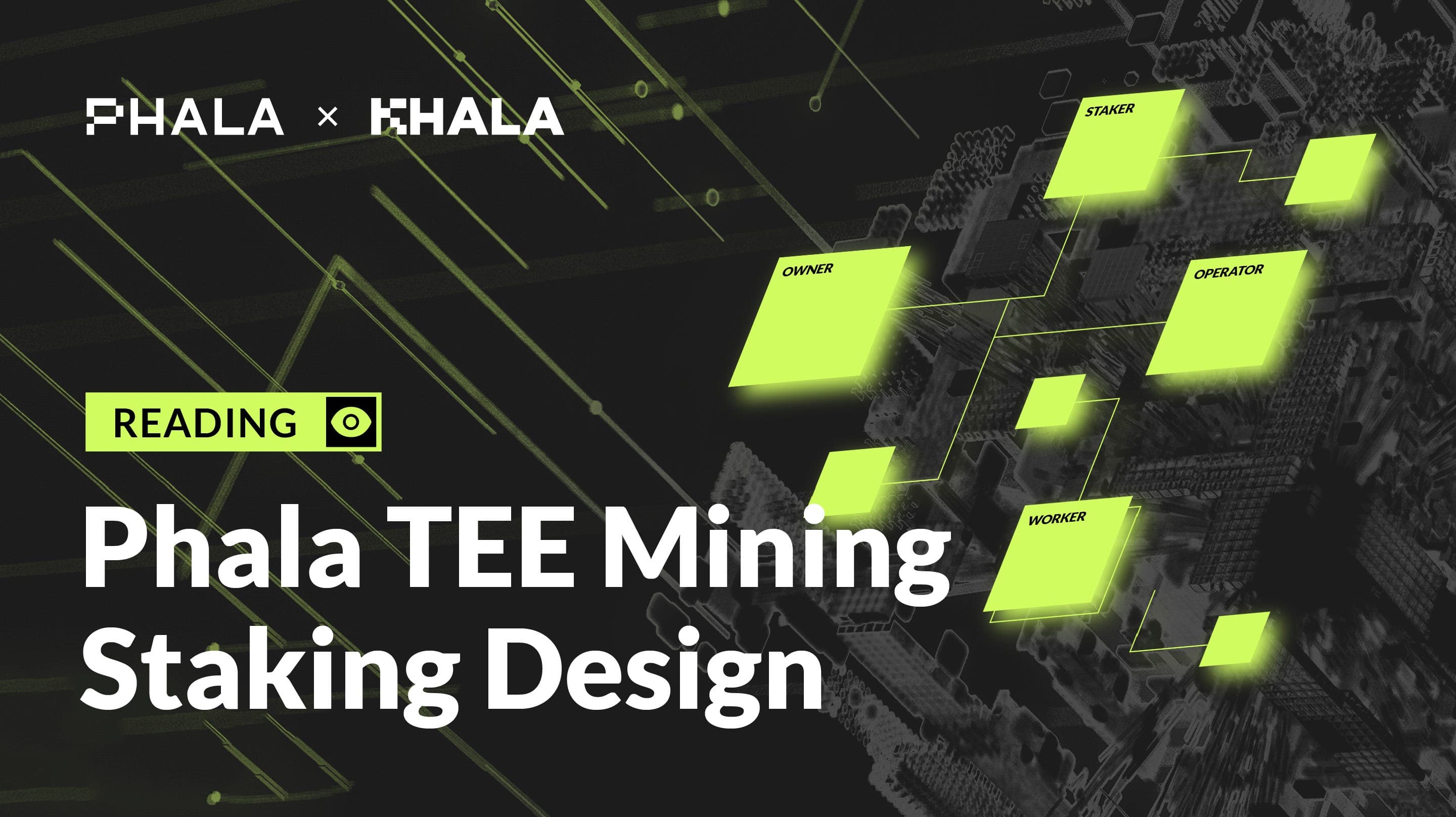 Reading | Phala TEE Mining Staking Design