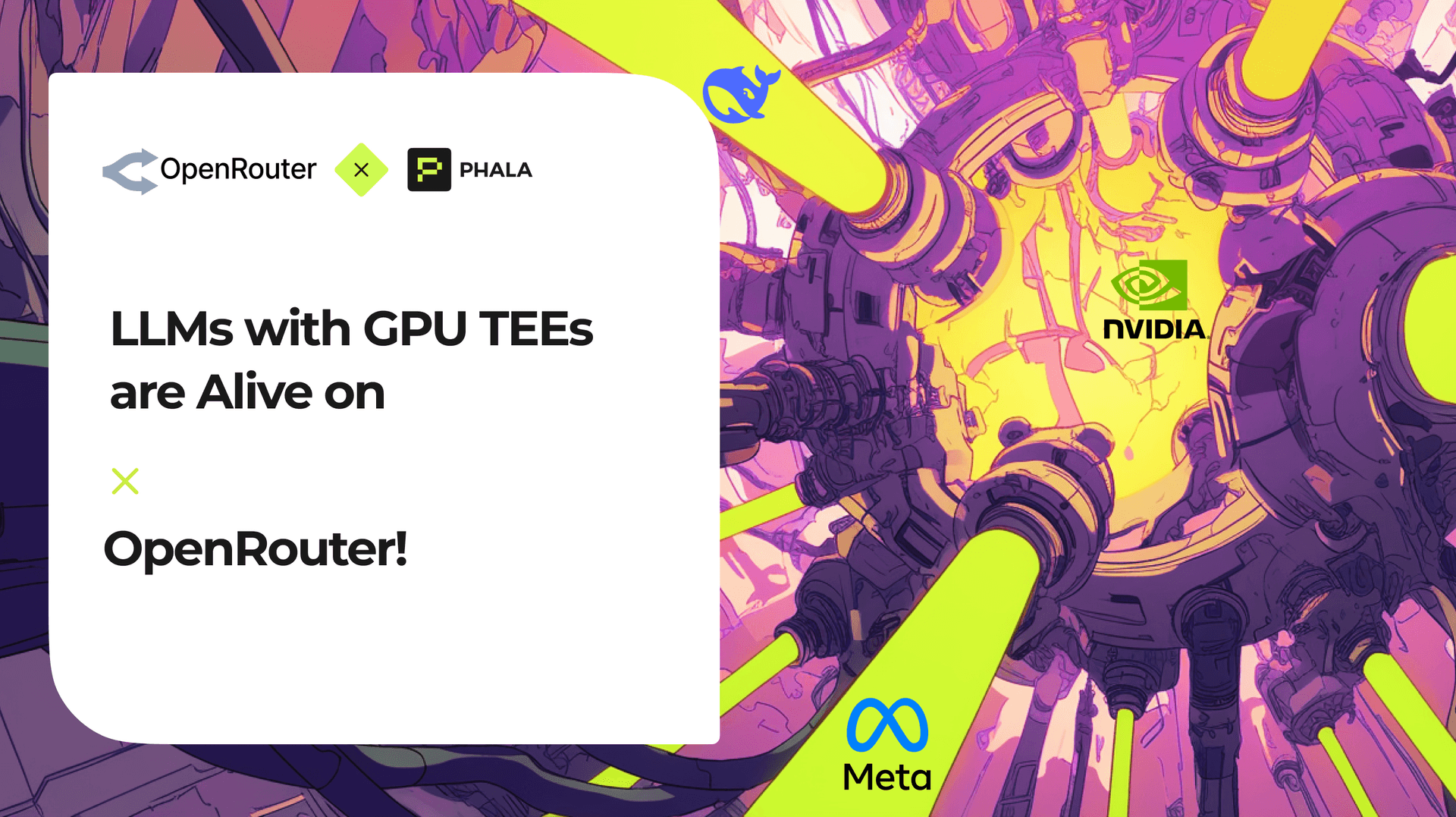 Secure, Privacy & Verifiable LLMs with GPU TEEs is Alive on OpenRouter!