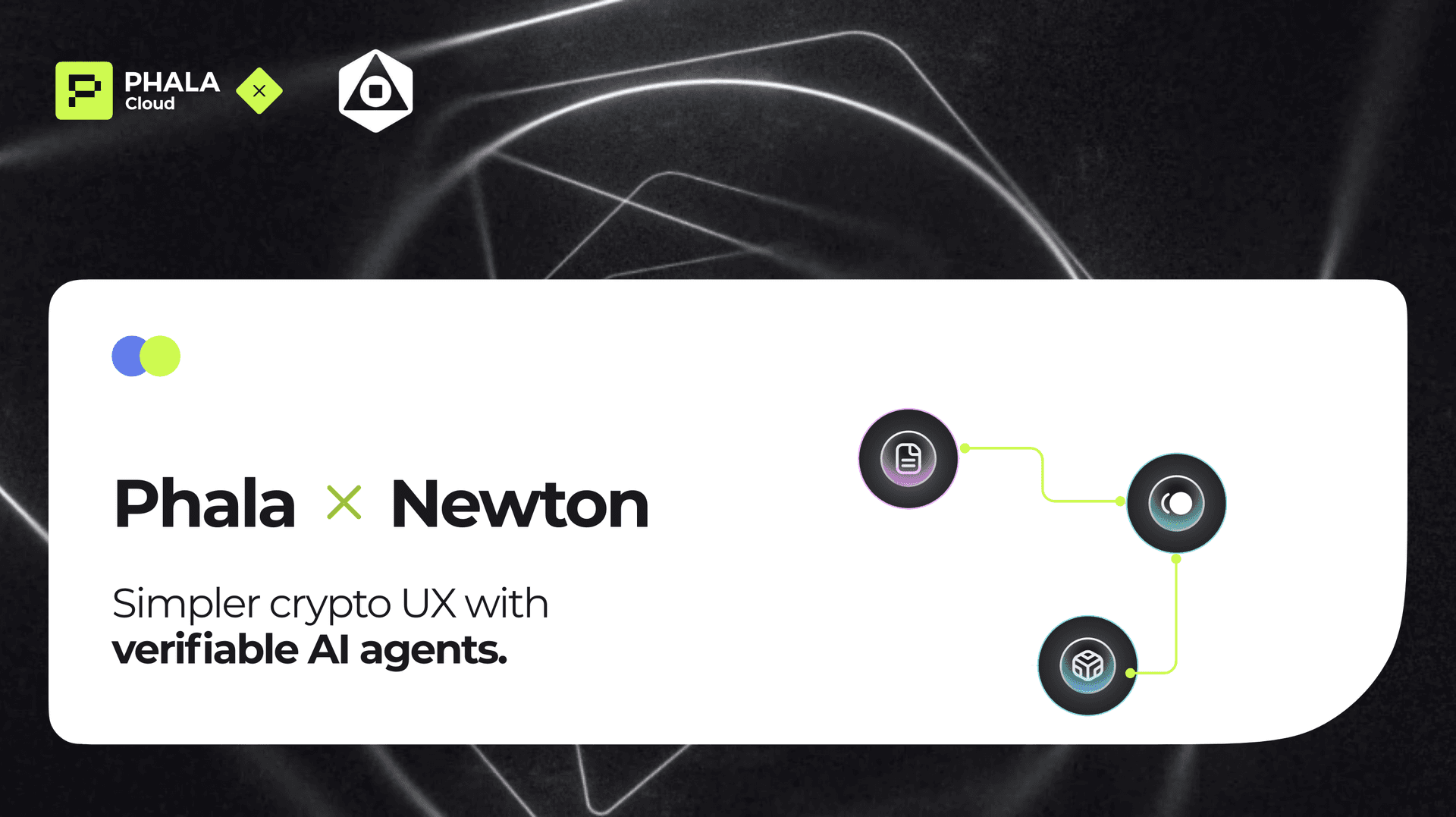 Newton x Phala: Powering Verifiable AI Agents for Autonomous Finance