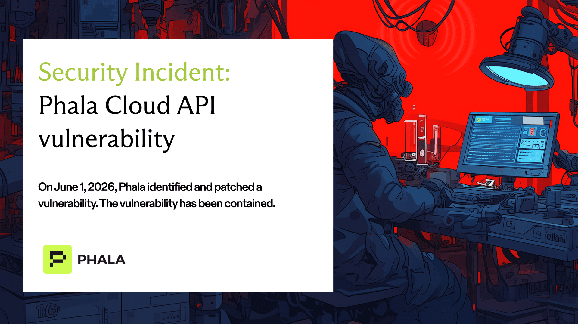 Security incident notice: Phala Cloud API vulnerability