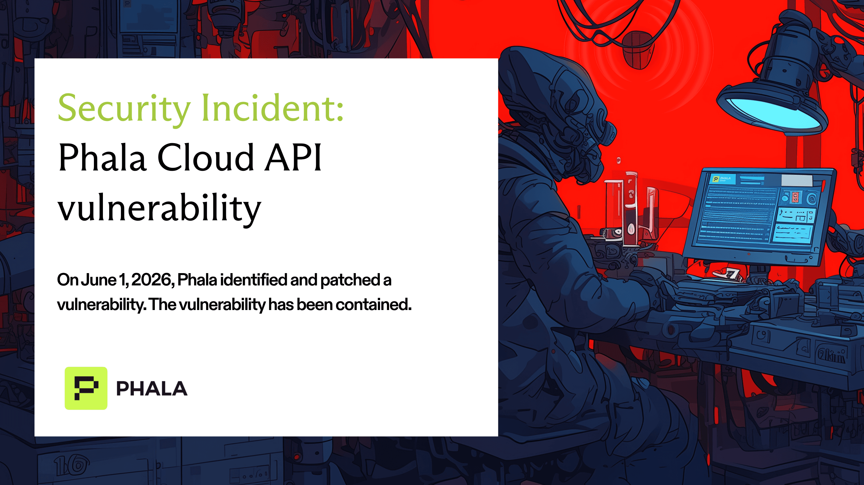 Security incident notice: Phala Cloud API vulnerability
