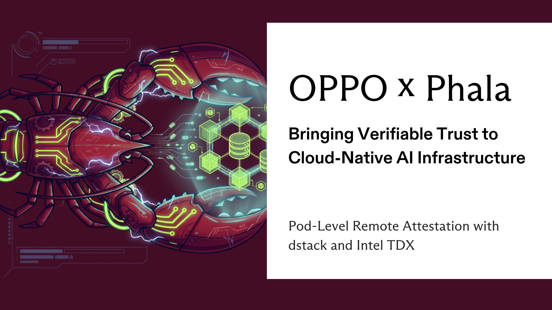 OPPO × Phala: Bringing Verifiable Trust to Cloud-Native AI Infrastructure