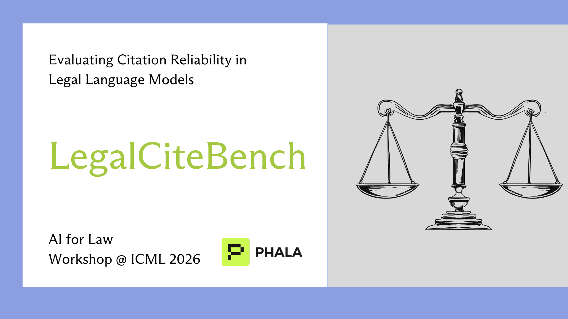 LegalCiteBench @ ICML 2026: Legal AI Needs Reliable Citation Evaluation