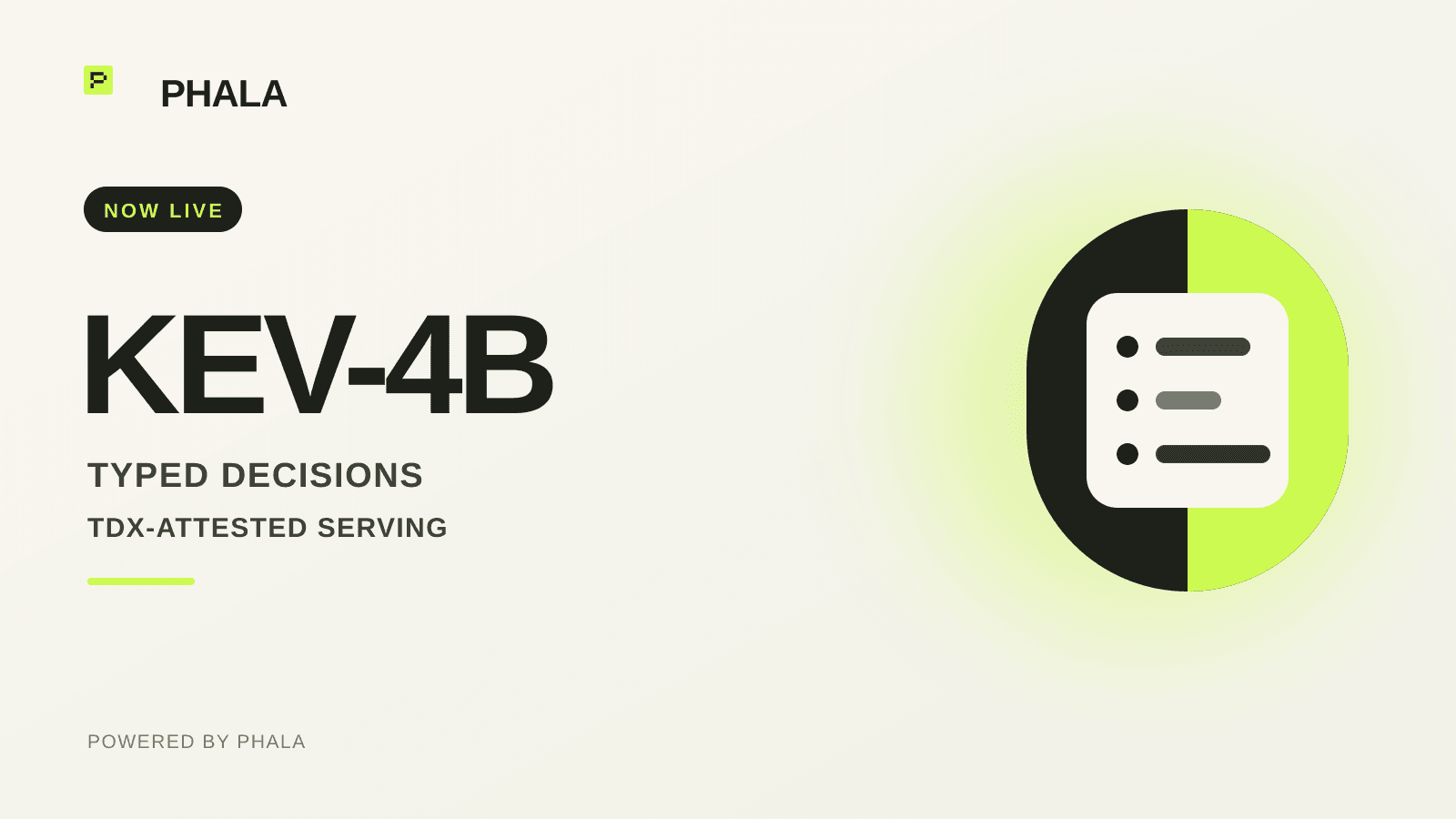 Kev-4B is live on Phala: typed decisions for AI agents