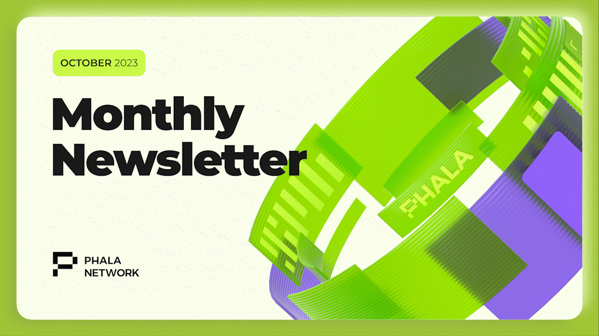 Phala Monthly Newsletter: October 2023