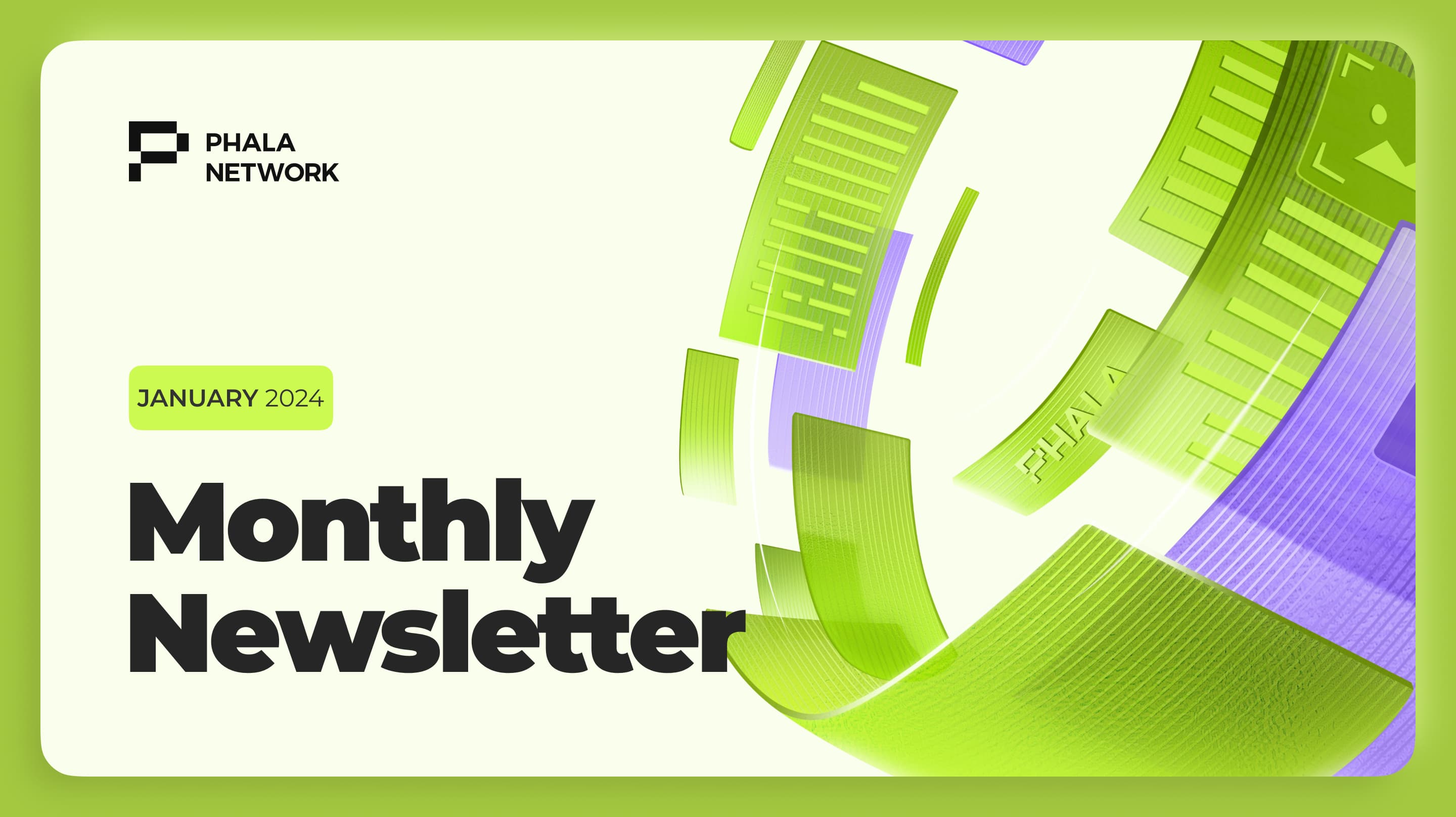 Phala Monthly Newsletter: January 2024