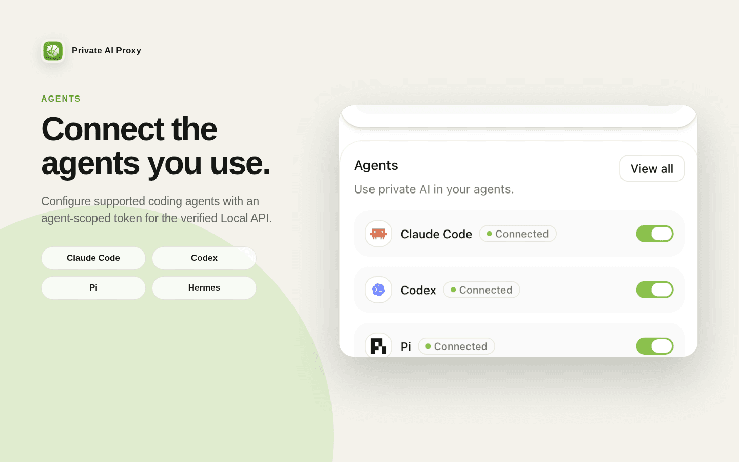 Connect supported coding agents individually and keep each integration under local control.
