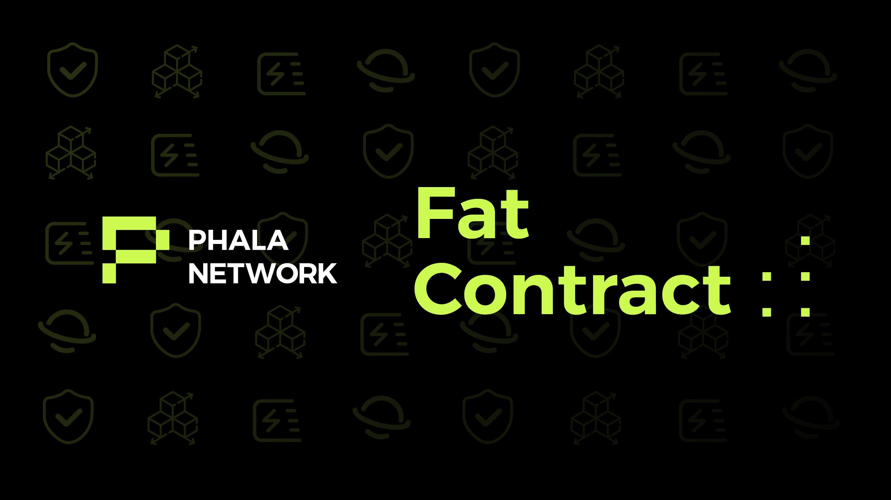 Introduction of Phat Contract