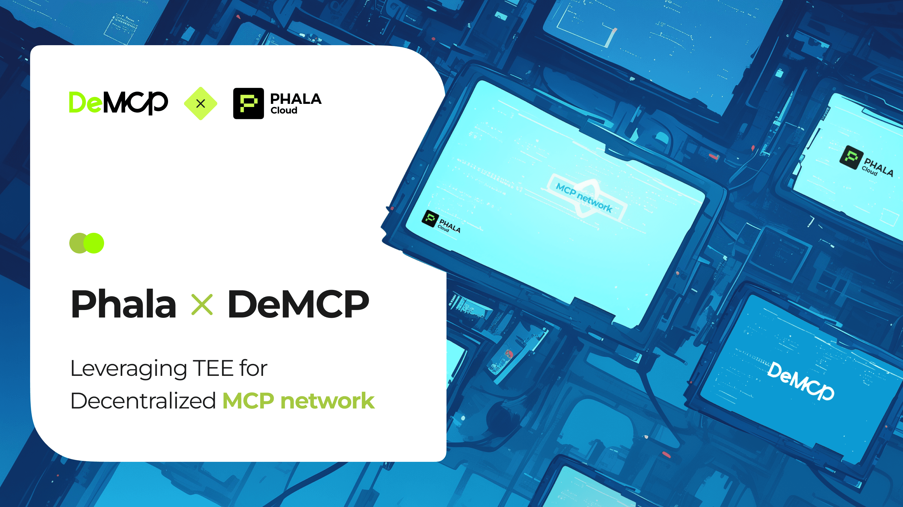 Phala x DeMCP: Leveraging TEE for Decentralized MCP network